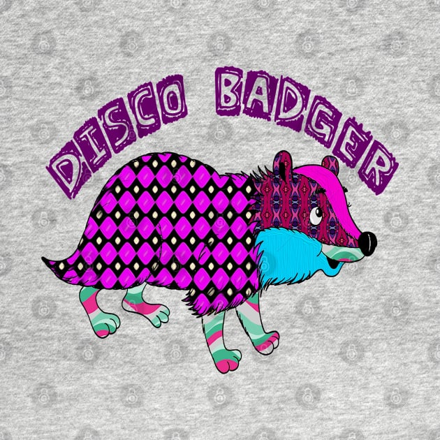 Disco Badger by iskybibblle